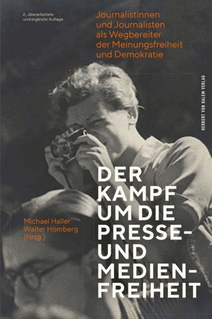 Walter Homberg, Michael Haller - Der Kampf um die Presse- und Medienfreiheit, E-bok