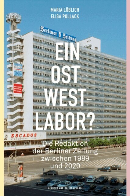 Elisa Pollack, Maria Loblich - Ein Ost-West-Labor?, E-bok