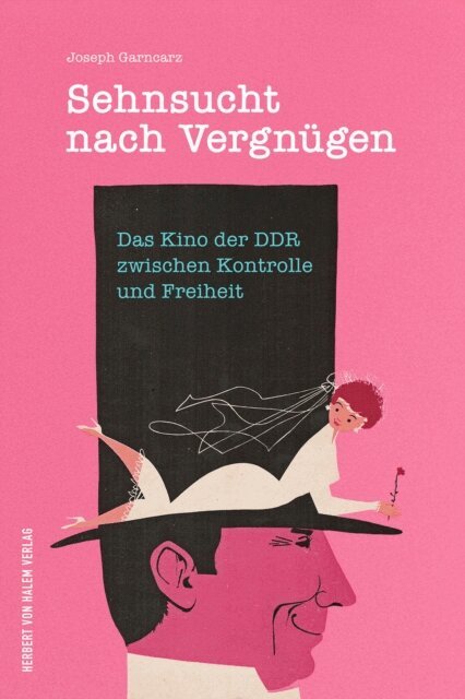Joseph Garncarz - Sehnsucht nach Vergnugen, E-bok
