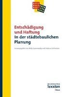 Andreas Hofmeister, Willy Spannowsky - Entschadigung Und Haftung in Der Stadtebaulichen Planung, Häftad
