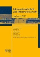 Alexander Dix, Gregor Franssen - Informationsfreiheit Und Informationsrecht: Jahrbuch 2015, Häftad