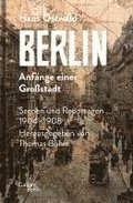 Berlin - Anf�nge einer Gro�stadt