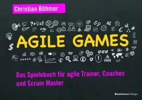 Christian Böhmer - Agile Games, Häftad. Tillgänglighet: Lägg i varukorg