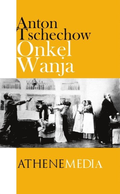Anton Tschechow - Onkel Wanja, E-bok