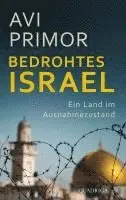 Avi Primor - Bedrohtes Israel, Inbunden. Tillgänglighet: Lägg i varukorg