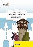 Rapunzel, Frau Holle & Co. - Lesetexte Märchen