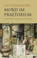 Cay Rademacher - Mord im Praetorium, Häftad. Tillgänglighet: Lägg i varukorg