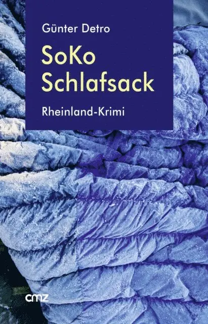 Gunter Detro - SoKo Schlafsack, E-bok. Tillgänglighet: Lägg i varukorg