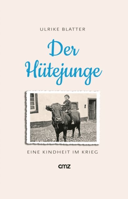 Ulrike Blatter - Der Hütejunge, E-bok