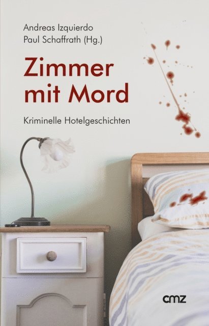 Paul Schaffrath, Andreas Izquierdo - Zimmer mit Mord, E-bok