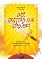 Marie Kaiser, Laura Wilk - Das gestohlene Schwert, Häftad