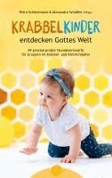 Petra Schünemann, Alexandra Schüßler - Krabbelkinder entdecken Gottes Welt, Häftad