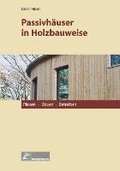 Passivh�user in Holzbauweise
