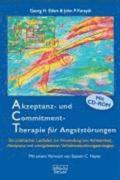 Akzeptanz- und Commitment-Therapie f�r Angstst�rungen