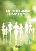 Laufen und Joggen fur die Psyche