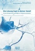 Die L�sung liegt in deiner Hand!