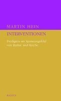Martin Hein - Interventionen, Inbunden