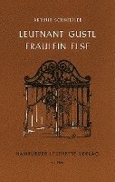 Leutnant Gustl / Frulein Else