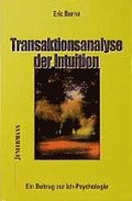 Transaktionsanalyse der Intuition