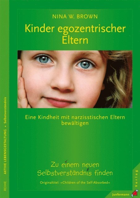 Nina W. Brown - Kinder egozentrischer Eltern, E-bok