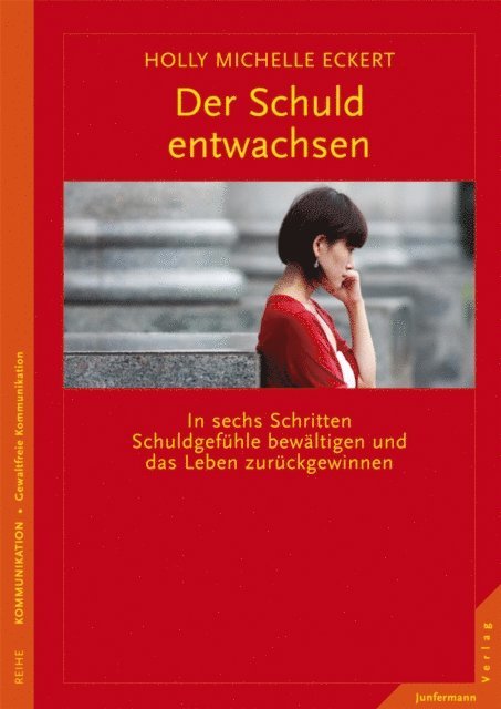 Holly Michelle Eckert - Der Schuld entwachsen, E-bok
