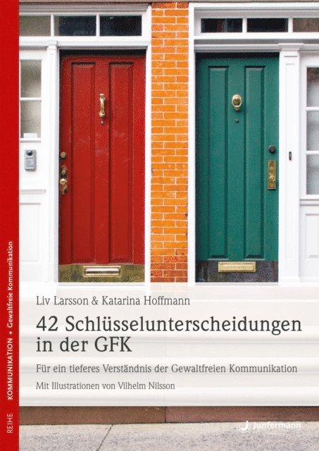 Katarina Hoffmann, Liv Larsson - 42 Schlüsselunterscheidungen in der GFK, E-bok