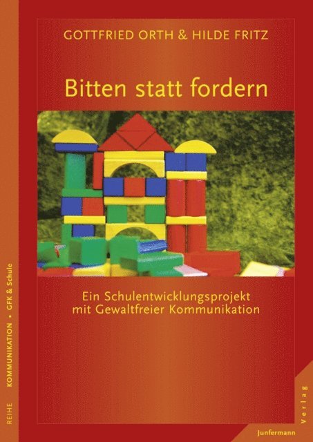 Gottfried Orth, Hilde Fritz-Krappen - Bitten statt fordern, E-bok