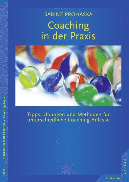 Sabine Prohaska - Coaching in der Praxis, E-bok