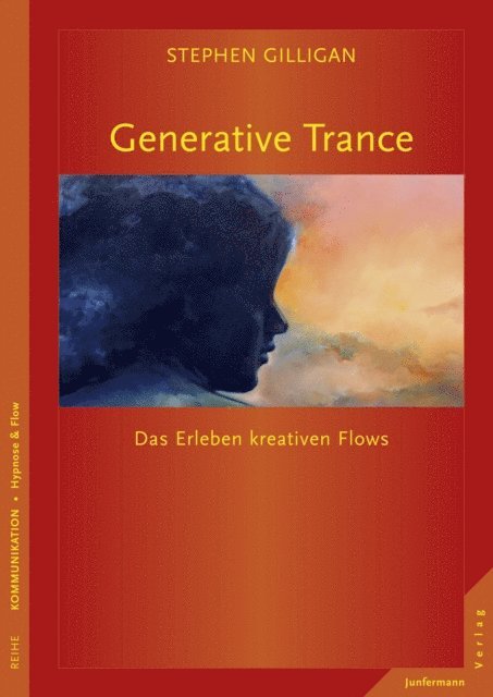 Stephen Gilligan - Generative Trance, E-bok