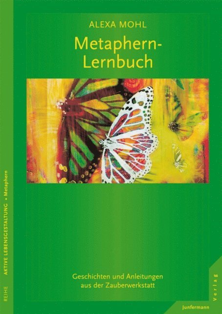 Alexa Mohl - Metaphern-Lernbuch, E-bok. Tillgänglighet: Lägg i varukorg