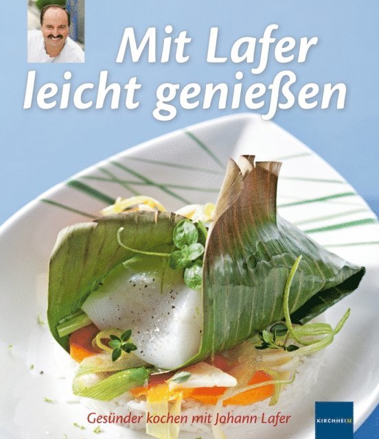 Johann Lafer - Mit Lafer leicht genießen, E-bok