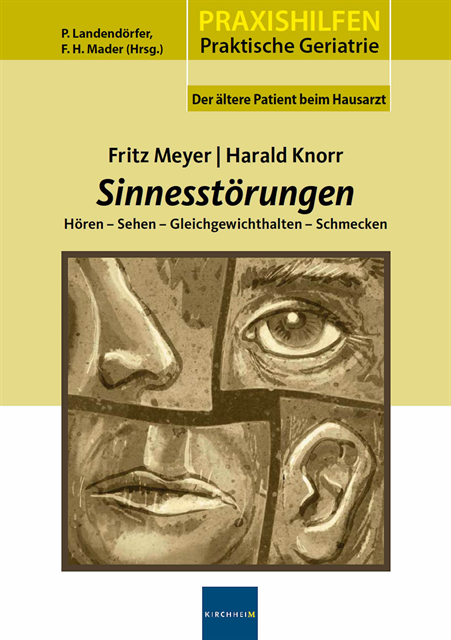 Harald Knorr, Fritz Meyer, Peter Landendorfer, Frank H Mader - Sinnesstörungen, E-bok
