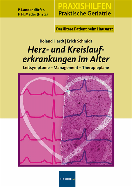 Erich Schmidt, Roland Hardt, Peter Landendorfer, Frank H Mader - Herz- und Kreislauferkrankungen im Alter, E-bok