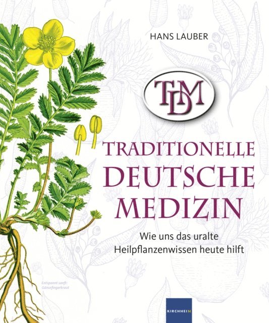 Hans Lauber - TDM Traditionelle Deutsche Medizin, E-bok