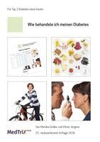 Viktor Jörgens, Monika Grüsser - Wie behandele ich meinen Diabetes, Häftad