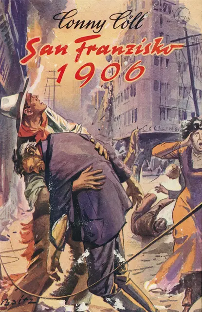 Konrad Kolbl - Conny Cöll - San Franzisko 1906, E-bok. Tillgänglighet: Lägg i varukorg