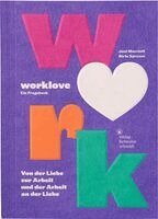 Birte Spreuer, Joni Marriott - worklove, Häftad