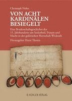 Christoph Nohn, Horst Thoren - Von acht Kardinälen besiegelt, Inbunden