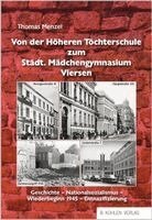 Thomas Menzel - Von der Höheren Töchterschule zum Städt. Mädchengymnasium Viersen, Inbunden. Tillgänglighet: Lägg i varukorg
