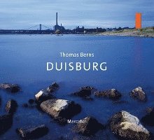 Thomas Berns - Duisburg, Inbunden