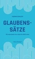 Thomas Schleiff - Glaubenssätze, Häftad