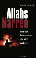 Boualem Sansal - Allahs Narren, Inbunden
