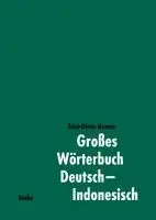 Erich-Dieter Krause - Großes Wörterbuch Deutsch-Indonesisch, Inbunden. Tillgänglighet: Lägg i varukorg