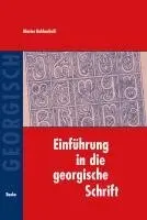 Marine Bokhashvili - Einführung in die georgische Schrift, Häftad. Tillgänglighet: Lägg i varukorg