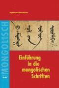 Einfhrung in die mongolischen Schriften