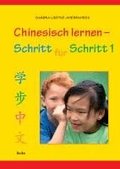 Chinesisch lernen - Schritt f�r Schritt 1