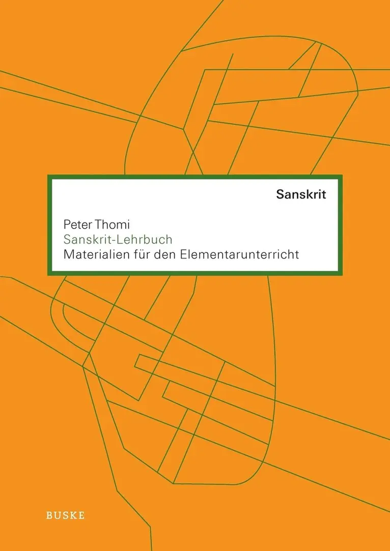 Peter Thomi - Sanskrit-Lehrbuch, Häftad. Tillgänglighet: Lägg i varukorg