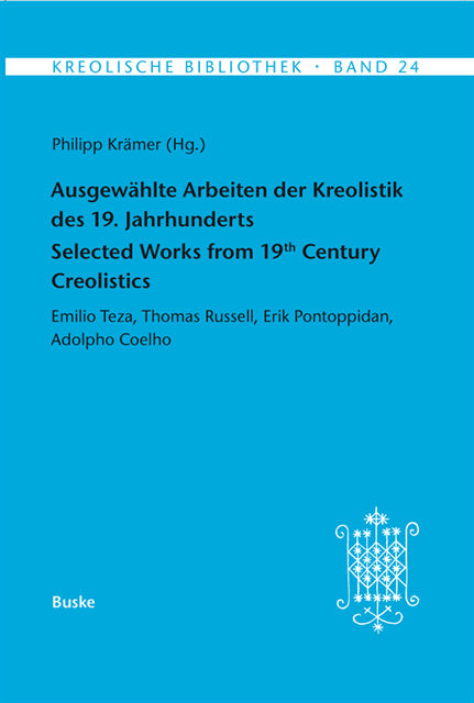 Philipp Kramer - Ausgewählte Arbeiten der Kreolistik des 19. Jahrhunderts / Selected Works from 19th Century Creolistics, E-bok