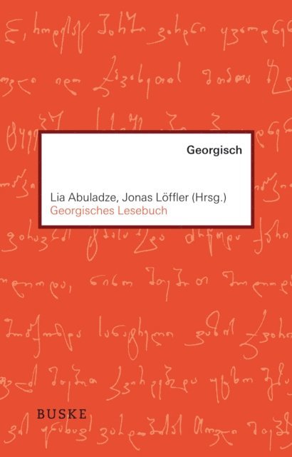 Jonas Loffler, Lia Abuladze - Georgisches Lesebuch, E-bok