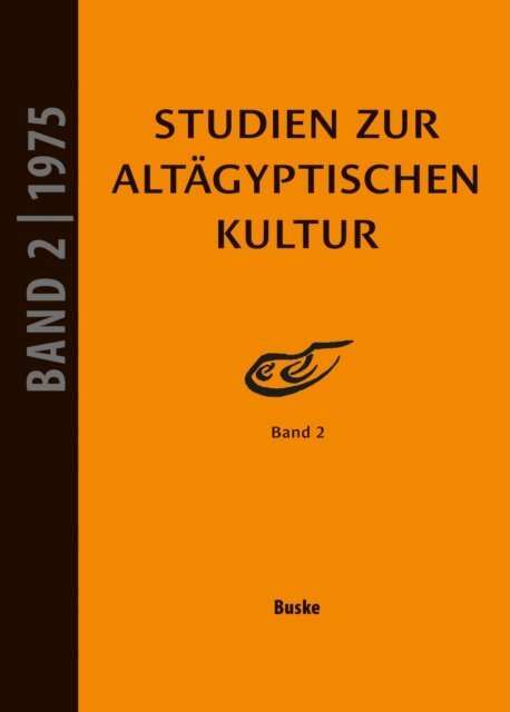 Dietrich Wildung, Hartwig Altenmuller - Studien zur Altagyptischen Kultur Band 2, E-bok